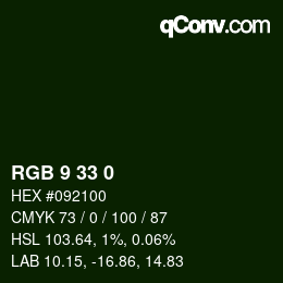 Color code: RGB 9 33 0 | qconv.com