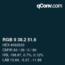 カラーコード: RGB 9 38.2 51.6 | qconv.com