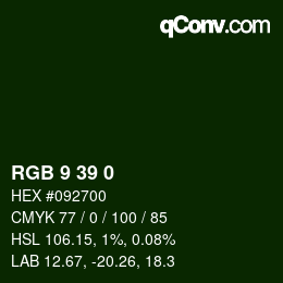 カラーコード: RGB 9 39 0 | qconv.com