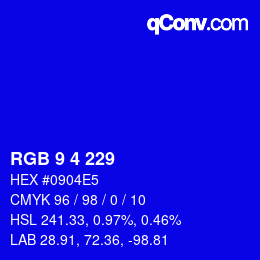 Color code: RGB 9 4 229 | qconv.com
