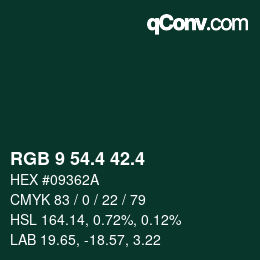 カラーコード: RGB 9 54.4 42.4 | qconv.com