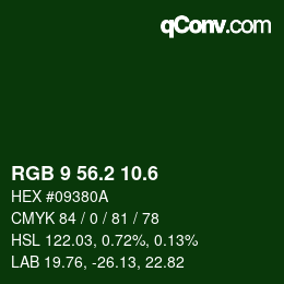 カラーコード: RGB 9 56.2 10.6 | qconv.com
