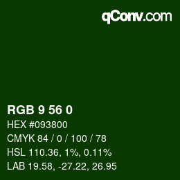颜色代码: RGB 9 56 0 | qconv.com