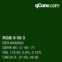 Color code: RGB 9 58 3 | qconv.com