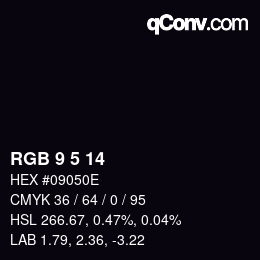 Color code: RGB 9 5 14 | qconv.com
