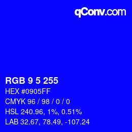 Color code: RGB 9 5 255 | qconv.com