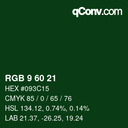 カラーコード: RGB 9 60 21 | qconv.com