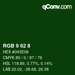 カラーコード: RGB 9 62 8 | qconv.com