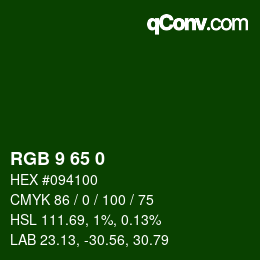 颜色代码: RGB 9 65 0 | qconv.com