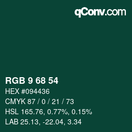 Color code: RGB 9 68 54 | qconv.com