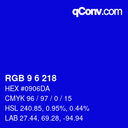 カラーコード: RGB 9 6 218 | qconv.com