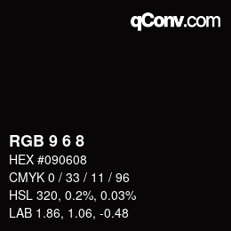 Color code: RGB 9 6 8 | qconv.com