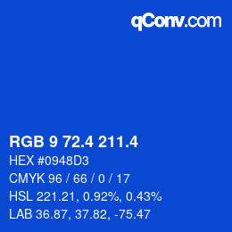 カラーコード: RGB 9 72.4 211.4 | qconv.com