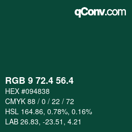 カラーコード: RGB 9 72.4 56.4 | qconv.com