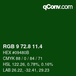 カラーコード: RGB 9 72.8 11.4 | qconv.com
