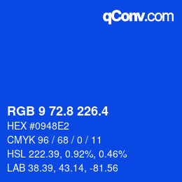 カラーコード: RGB 9 72.8 226.4 | qconv.com