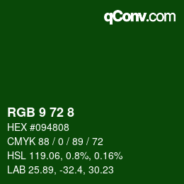 Color code: RGB 9 72 8 | qconv.com