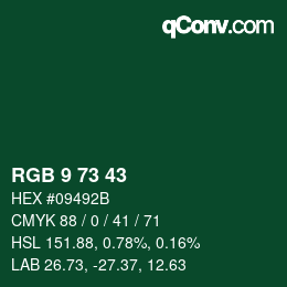 Color code: RGB 9 73 43 | qconv.com