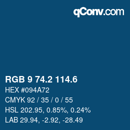 カラーコード: RGB 9 74.2 114.6 | qconv.com