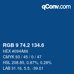 カラーコード: RGB 9 74.2 134.6 | qconv.com