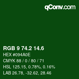 カラーコード: RGB 9 74.2 14.6 | qconv.com