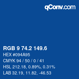 カラーコード: RGB 9 74.2 149.6 | qconv.com