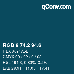 カラーコード: RGB 9 74.2 94.6 | qconv.com