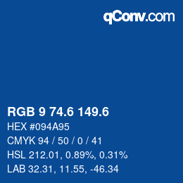 カラーコード: RGB 9 74.6 149.6 | qconv.com