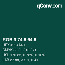 カラーコード: RGB 9 74.6 64.6 | qconv.com