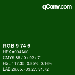 Color code: RGB 9 74 6 | qconv.com