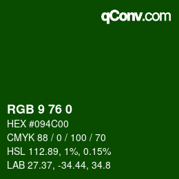 Color code: RGB 9 76 0 | qconv.com