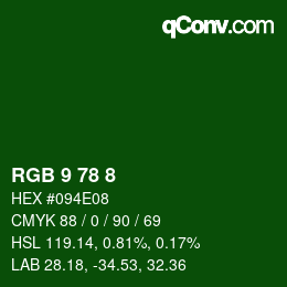Color code: RGB 9 78 8 | qconv.com