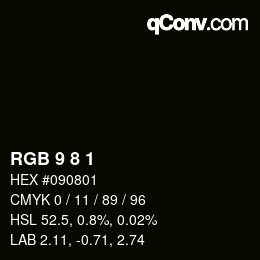 Color code: RGB 9 8 1 | qconv.com