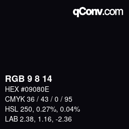 カラーコード: RGB 9 8 14 | qconv.com