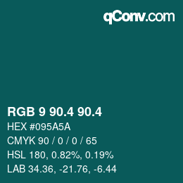 カラーコード: RGB 9 90.4 90.4 | qconv.com