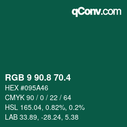カラーコード: RGB 9 90.8 70.4 | qconv.com