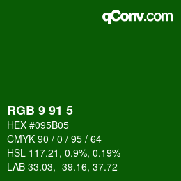 Color code: RGB 9 91 5 | qconv.com