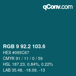 カラーコード: RGB 9 92.2 103.6 | qconv.com