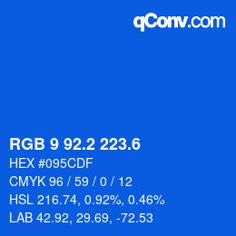 カラーコード: RGB 9 92.2 223.6 | qconv.com