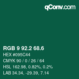 カラーコード: RGB 9 92.2 68.6 | qconv.com