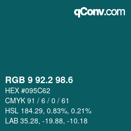 カラーコード: RGB 9 92.2 98.6 | qconv.com