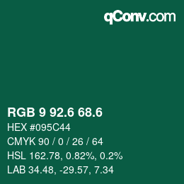 カラーコード: RGB 9 92.6 68.6 | qconv.com