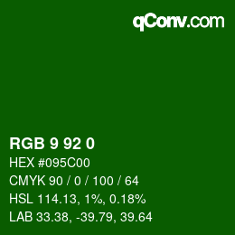 Color code: RGB 9 92 0 | qconv.com