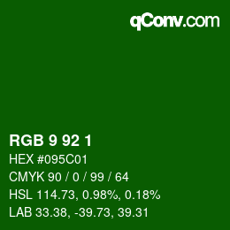 Color code: RGB 9 92 1 | qconv.com