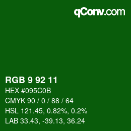 カラーコード: RGB 9 92 11 | qconv.com