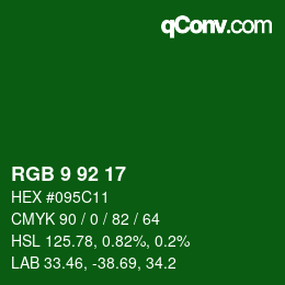 カラーコード: RGB 9 92 17 | qconv.com