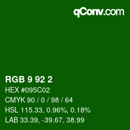カラーコード: RGB 9 92 2 | qconv.com