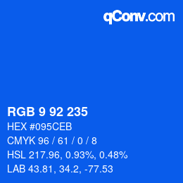 カラーコード: RGB 9 92 235 | qconv.com