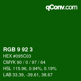 カラーコード: RGB 9 92 3 | qconv.com