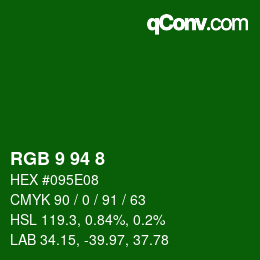 颜色代码: RGB 9 94 8 | qconv.com